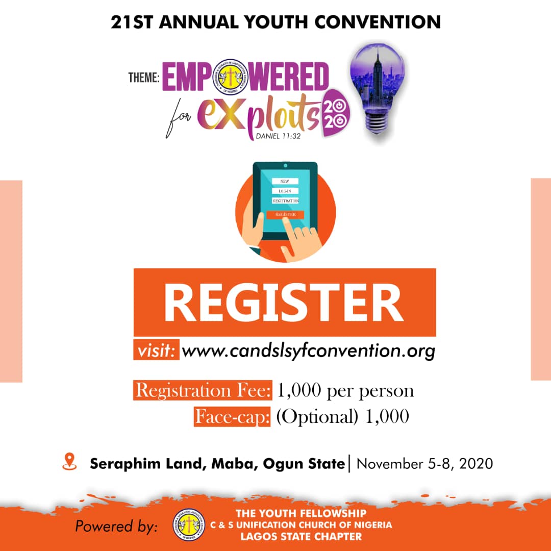 The Youth Fellowship C & S Unification Church of Nigeria, Lagos State Chapter Annual Convention Registration Commences Today